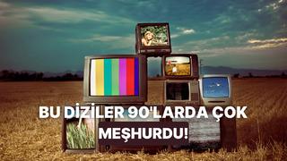 Birçoğumuzun hala unutmadığı en iyi 90’lar dizileri