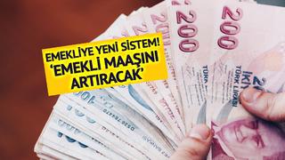 Emeklilikte yeni sistem! Daha çok maaş almak isteyenler dikkat... Bu yöntemle artacak