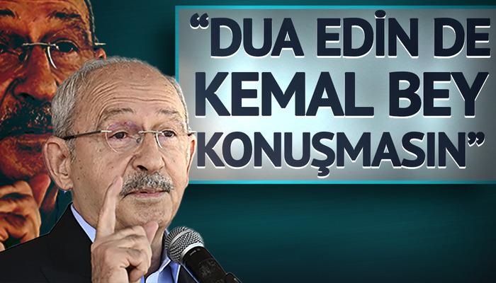 "Dua edin de Kılıçdaroğlu konuşmasın" çıkışına sert yanıt