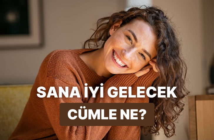 Bugün duyman gereken cümle ne?