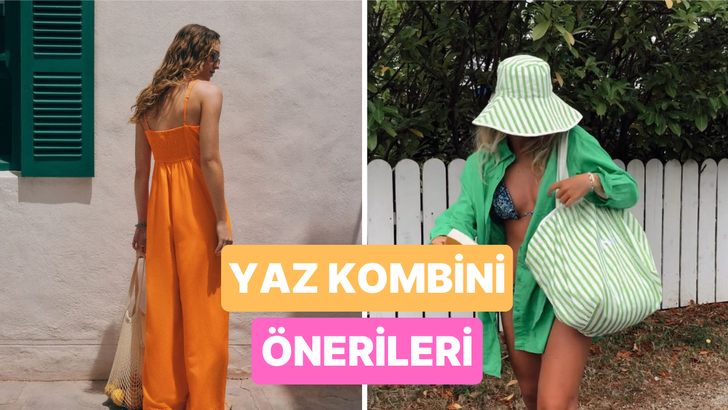 Bavullar hazır mı? Tatil için kombin tüyolarımız 