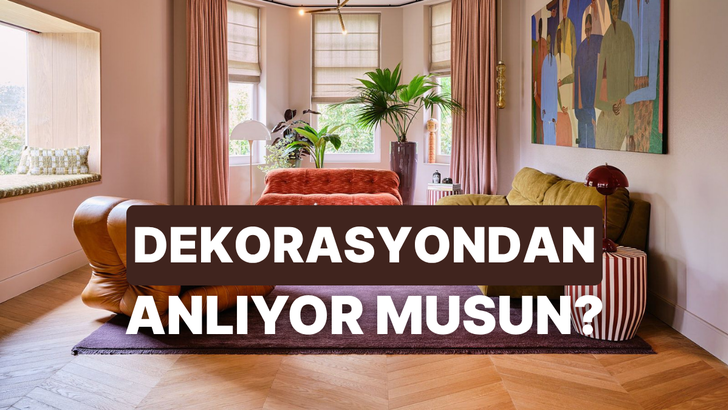 Oda dekore et, estetik algını yorumlayalım!