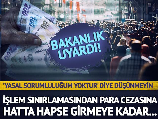 Bakanlık o hataya düşenleri uyardı!