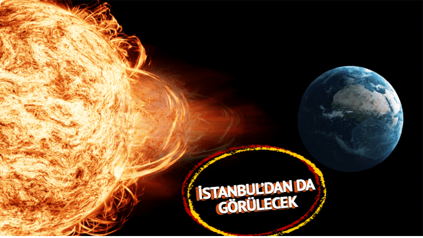 Bu geceye dikkat: Saniyede 1000 kilometre hızla Dünya’ya yaklaşıyor! Dev patlamaya karşı uzmanlar uyardı