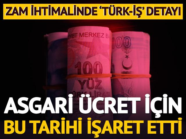Asgari ücret için 'bayram sonrası'nı işaret etti! 
