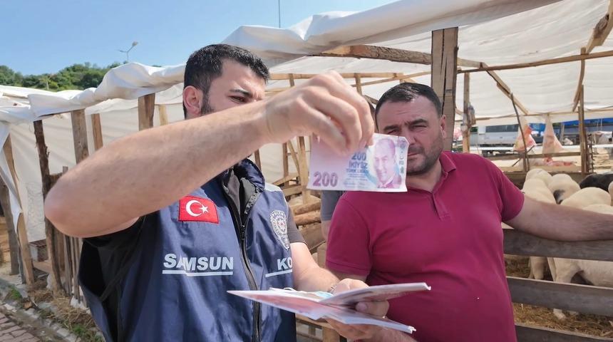 Samsun polisi hayvan pazarlarında sahte paraya karşı uyardı