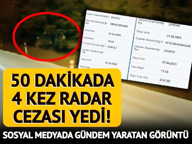 50 dakika içinde aynı yolda 4 tane radar cezası yedi! 