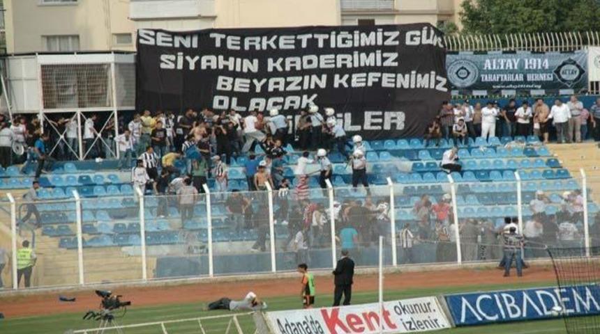 Adanaspor-Altay ma&ccedil;ında arbade!
