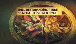 50 gramı 240 TL, 90 gramı 350 TL! Tüm AVM'lerde şubesi var: Ünlü restoran zincirinin fiyatları tepki çekti