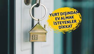 Yurt dışından ev almada 'işgal' detayı 'Boşsa girebilirler' Kira uyarısı
