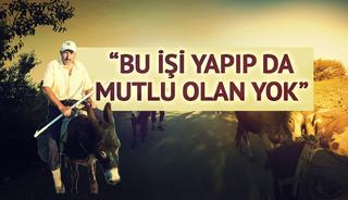 'Bu işi yapıp da mutlu olan yok' 100 bin lirayı geçiyor ama yine de kimse istemiyor! 