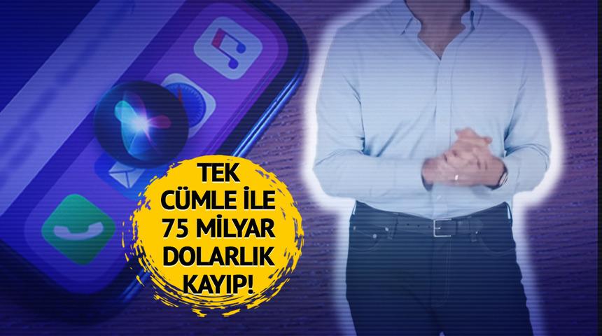 Tek cümle etti, Apple’a yaklaşık 75 milyar dolar kaybettirdi!