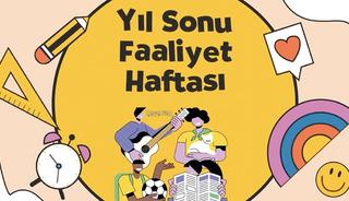 'Dönem sonu faaliyet haftası' bu yıl ne oldu?