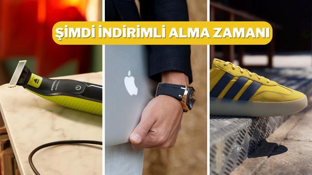 Apple, Levi's, Philips... Babalar Günü'ne özel fırsatları burada