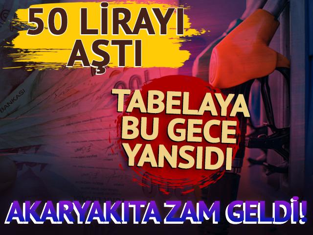 Akaryakıta bu gece yarısı zam geldi! 
