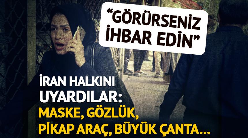 İran'da Mossad avına çıktılar! Görürseniz 'ihbar' edin: Maske, gözlük, büyük çanta...