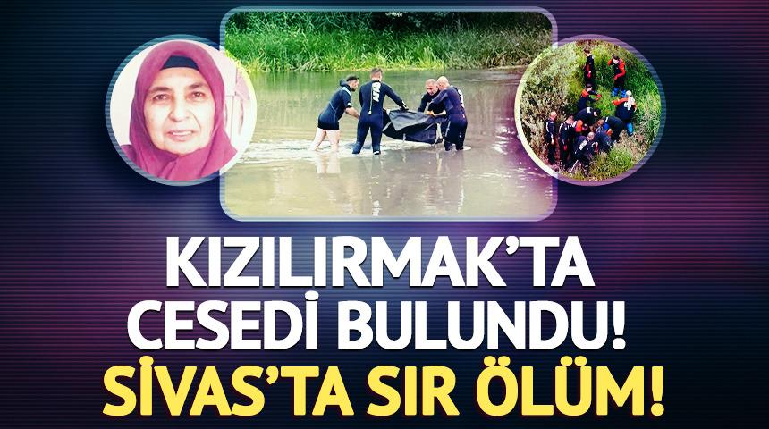 69 yaşındaki kadının Kızılırmak’ta cesedi bulundu!