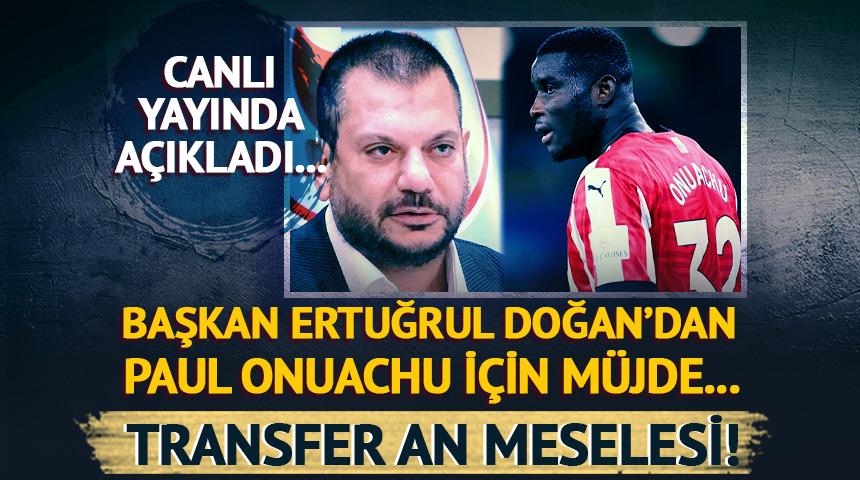 Trabzonspor'da Paul Onuachu için geri sayım...