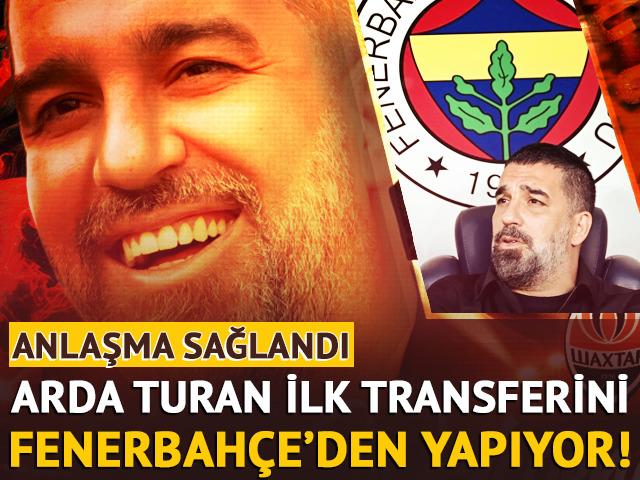 Arda Turan, Shakhtar'a ilk transferini Fenerbahçe'den yapıyor!