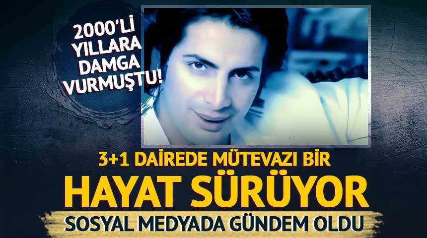 2000'li yıllara damga vurmuştu! 3+1 dairede mütevazı bir hayat sürüyor