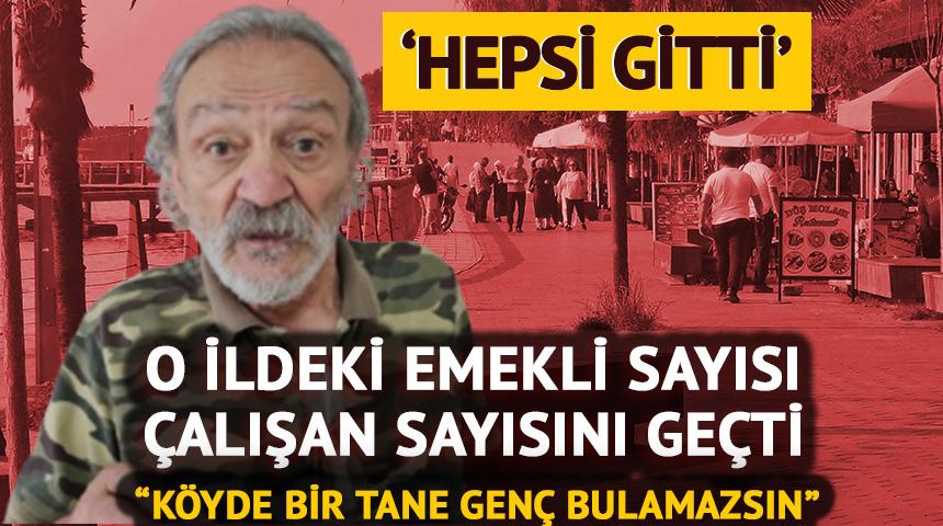 O ilde emekli sayısı çalışan sayısını geçti! 'Köyde bir tane genç bulamazsın, hepsi gitti'