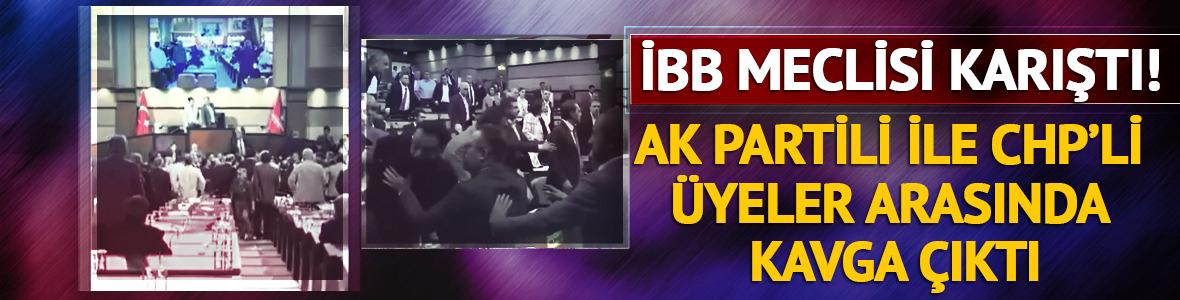 İBB Meclisi karıştı! CHP'li ve AK Partili üyeler arasında kavga