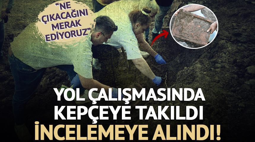 Yol çalışmasında kepçeye takıldı: İncelemeye alındı!