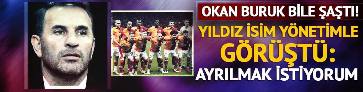 Okan Buruk bunu hiç beklemiyordu! Yıldız isim ayrılık talebini ilettti
