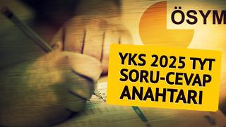 YKS 2025 TYT SORU-CEVAP ANAHTARI | Sorgulama sayfası ÖSYM! Türkçe, Matematik, Fen Bilimleri ve Sosyal Bilgiler soru ve cevap kitapçığı