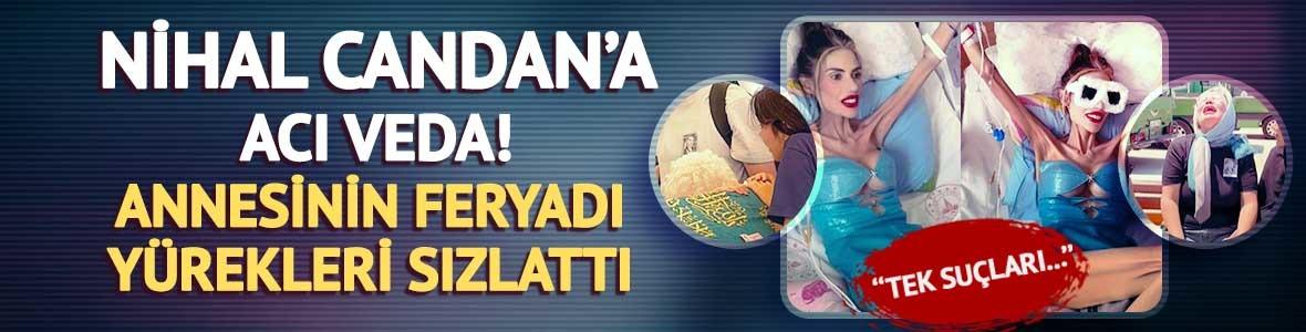 Nihal Candan son yolculuğuna uğurlanıyor! Annesi Umut Candan'ın feryadı yürekleri sızlattı!  'Tek suçları...'