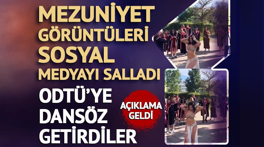 ODTÜ dansöz videosu, sosyal medyayı salladı!