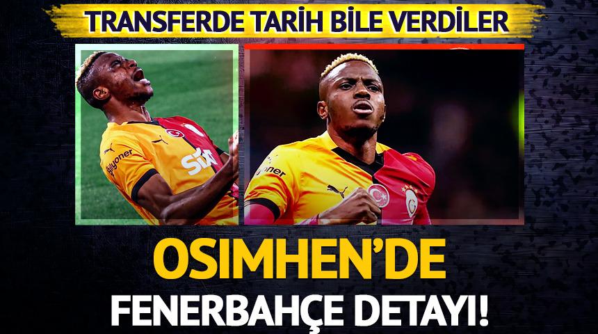 Osimhen transferinin detayları ortaya çıktı! Fenerbahçe de bu işin içinde...