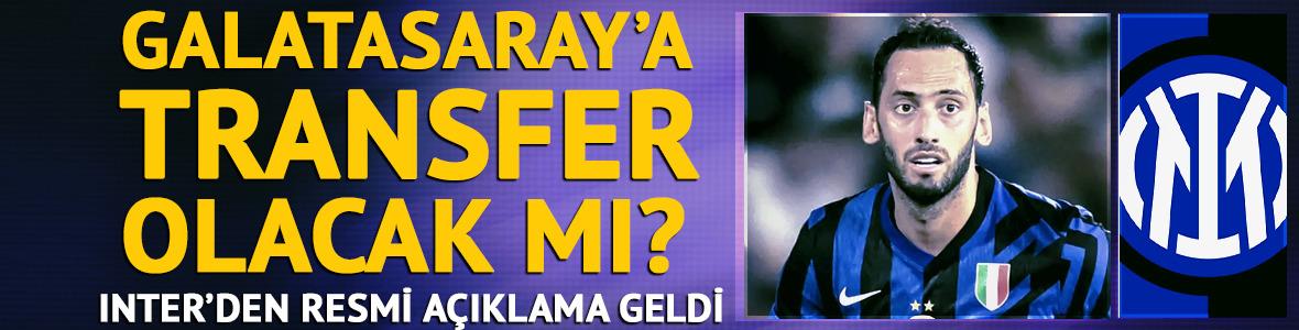 Galatasaray, Inter'e açıklama yaptırdı! Hakan Çalhanoğlu için transfer sözleri