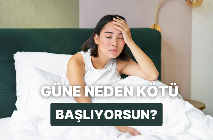 Sabah rutininde değiştirmen gereken şey ne?