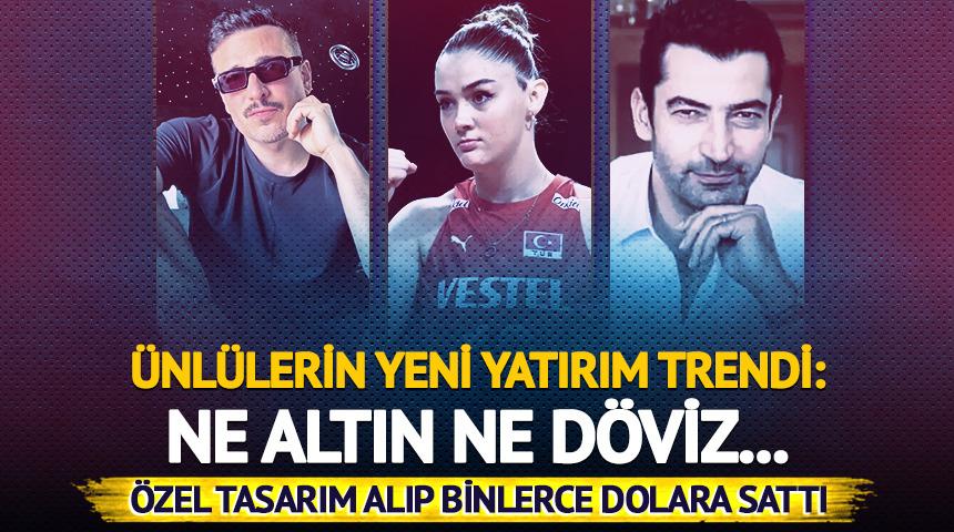 Ünlülerin yeni yatırım trendi: Ne altın ne döviz |Özel tasarımları alıp...