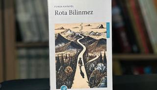 Funda Karayel'in yeni kitabı 'Rota Bilinmez' okuyucuyla buluştu