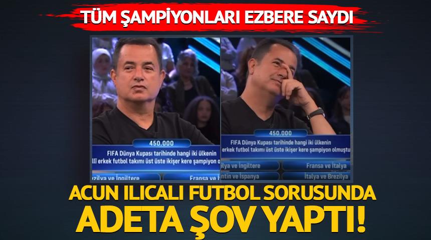 Acun Ilıcalı futbol bilgisiyle şov yaptı! Tüm şampiyonları ezbere saydı