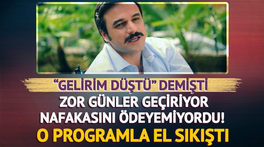 Zor günler geçiriyor nafakasını ödeyemiyordu! O programla el sıkıştı