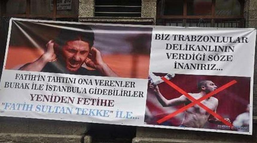 Burak Yılmaz'a pankartlı tepki