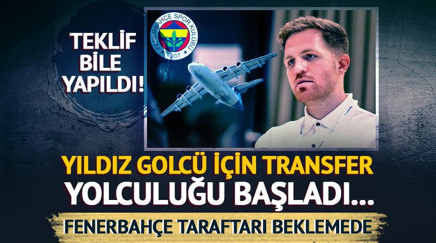 Fenerbahçe'den golcü transferi için uçuş...