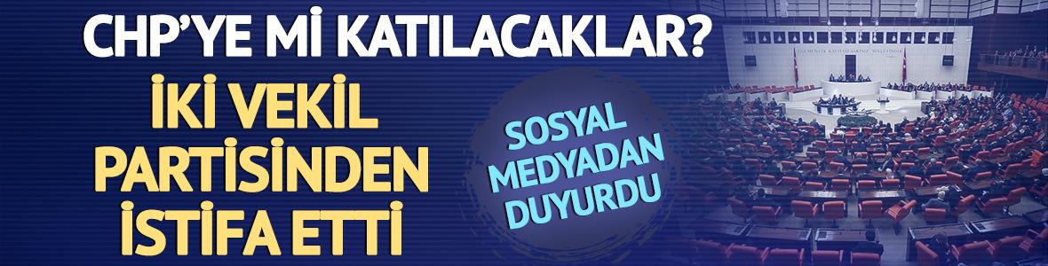 CHP'ye mi katılacaklar? İki milletvekili DEVA Partisi'nden istifa etti