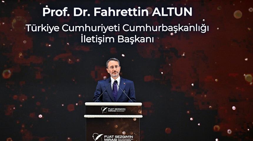 İletişim Başkanı Altun, "Fuat Sezgin'in Mirası: Bilim Diplomasisi ile Köprüler Kurmak" kitabının tanıtımında konuştu
