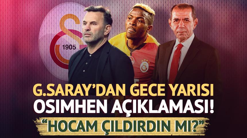 G.Saray'dan gece yarısı Osimhen açıklaması!