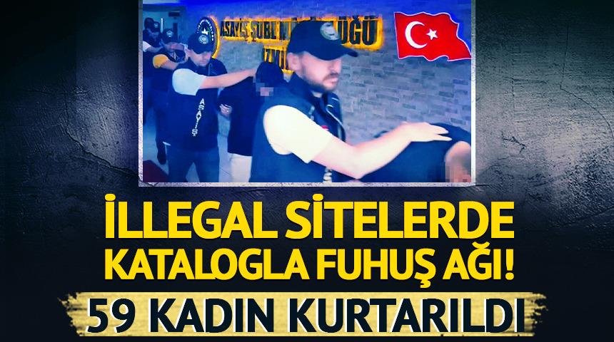 İllegal sitelerde katalogla fuhuş ağı