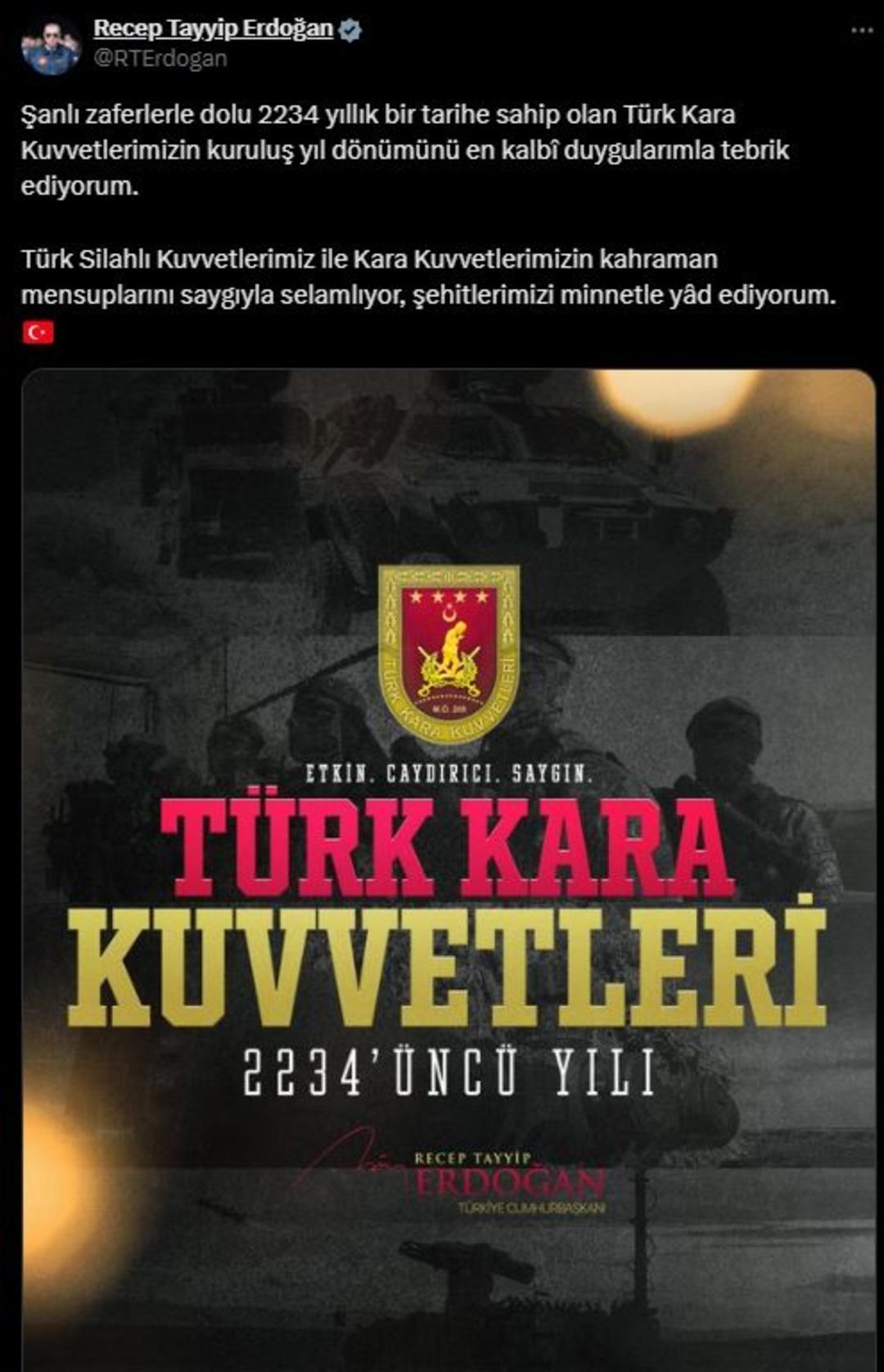 Cumhurbaşkanı Erdoğan, Türk Kara Kuvvetlerinin kuruluş yıl dönümünü kutladı 1