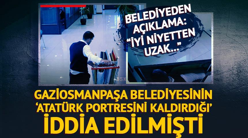 Gaziosmanpaşa Belediyesi'nden "Atatürk portresi" iddialarına yalanlama