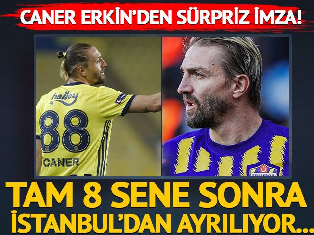 8 sene sonra İstanbul'dan ayrılıyor! Caner Erkin'den hiç beklenmedik imza