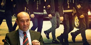 Tunç Soyer ve CHP İzmir İl Başkanı Aslanoğlu gözaltına alındı