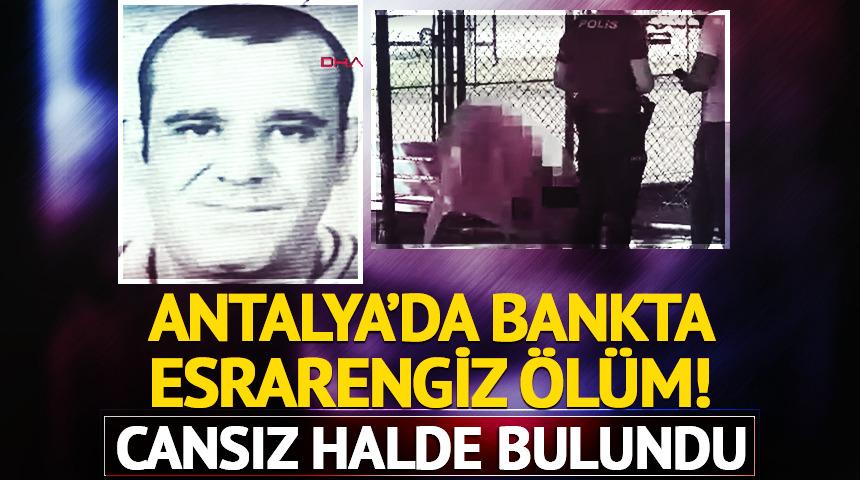 Antalya'da esrarengiz olay