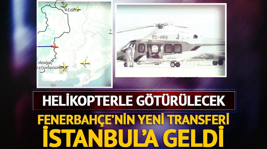 F.Bahçe'nin yeni transferi İstanbul'da!